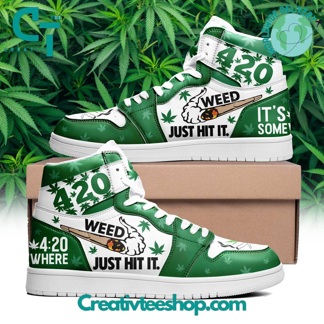 Ideafootwear Its 420 Somewhere Just Hit It AJ1 High Sneakers Shoes For Men And Women 1