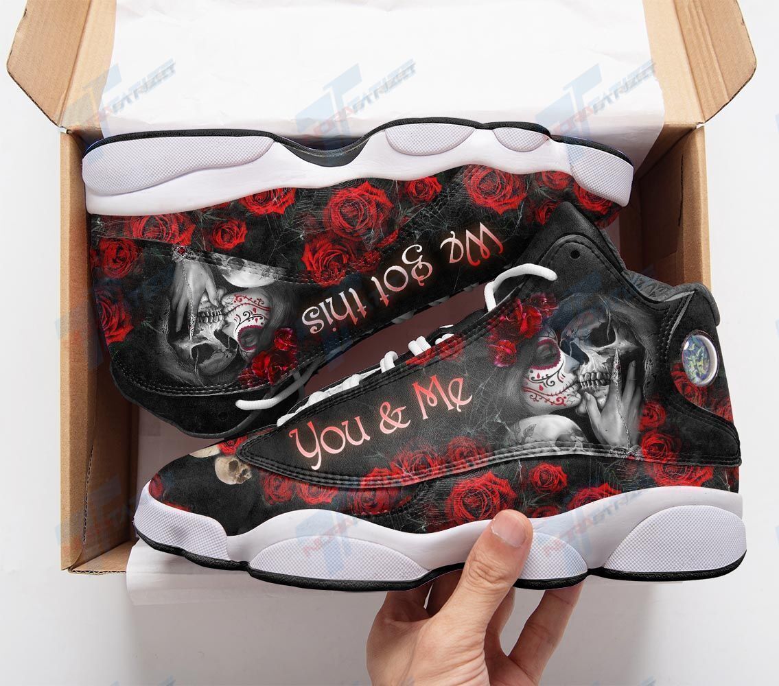 Ideafootwear Skull You And Me We Got This AJ13 Sneakers Shoes For Men And Women 1
